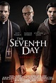 The Seventh Day (2021) Poster #1 - Trailer Addict