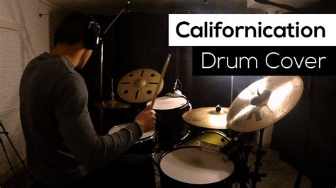 Californication Drum Cover Red Hot Chili Peppers Youtube