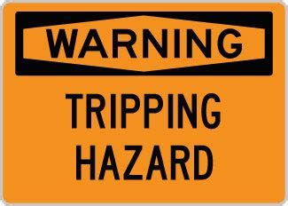 Osha Safety Sign Warning Tripping Hazard Signsdirect Com