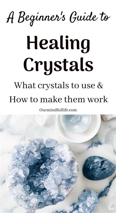 The Ultimate Crystal Healing Beginner Guide The Whats And Hows