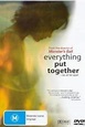 Everything Put Together (2000)