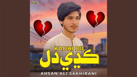 Kadhi Dil Youtube