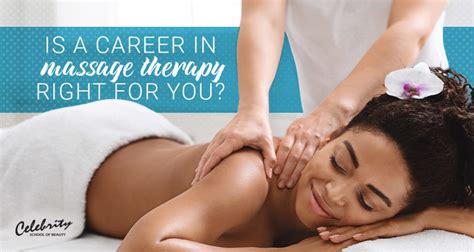 Is A Career In Massage Therapy Right For You Celebrity Babe Of Beauty