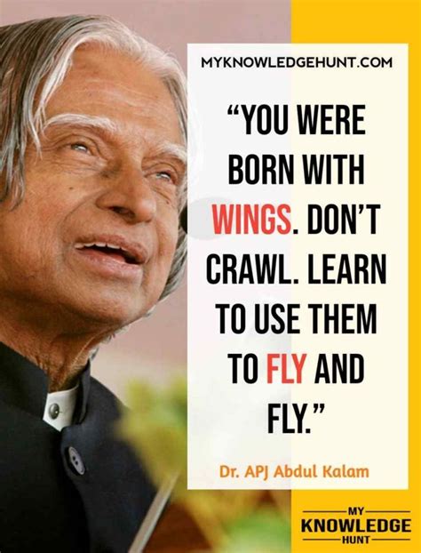 Jul 27, 2015 · you have to dream before your dreams can come true. Top 56+ APJ Abdul Kalam Quotes - Thoughts You Must Read To ...