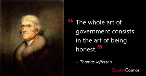 The Whole Art Of Government Thomas Jefferson Quote