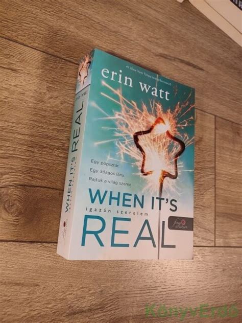 Erin Watt When It s Real Igazán szerelem KönyvErdő könyv