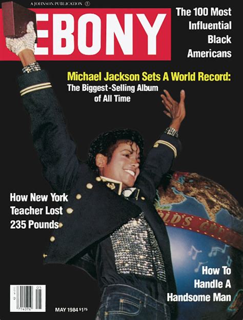 Michael Jackson Was On The Cover Of Ebony Magazine In 1984 Michael