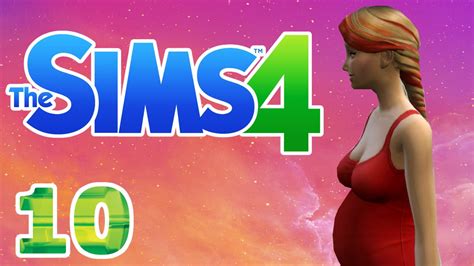 The Sims 4 Let S Play Part 10 So Pregnant Youtube