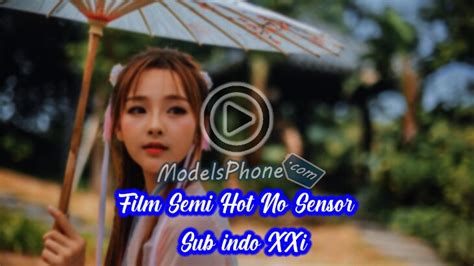 Последние твиты от film semi korea (@filmsemihd). Download Film Semi Hot No Sensor 2018 Sub indo XXi Link Terbaru HD