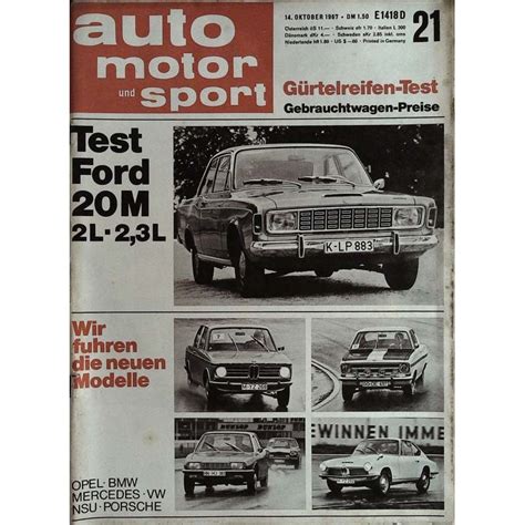 Auto Motor Sport Heft 21 14 Oktober 1967 Ford 20M