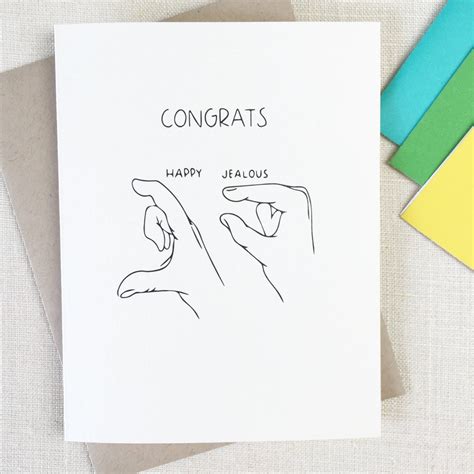 Funny Congratulations Card Jealous Friend Card Congrats