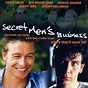 Secret Men's Business - film 1999 - AlloCiné
