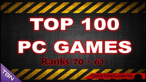 Top 100 Pc Games Part 4 Ranks 70 61 Youtube