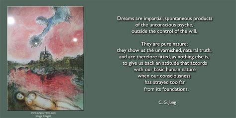 Cg Jung Dreams Are Impartial Spontaneous Products Of The