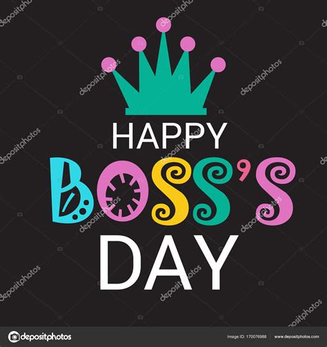 This doesn't matter that how many boys come and go from my life. Happy Boss's Day. — Stock Vector © SSDN #170076988