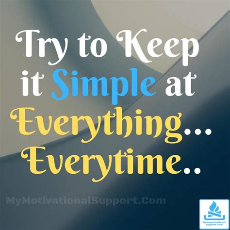 Keep It Simple Rmotivationalpics