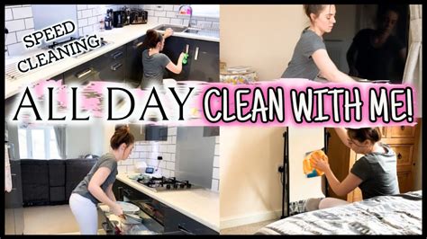 all day clean with me speed cleaning motivation youtube