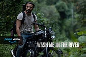 Wash Me in the River un film d'azione in streaming su Amazon Prime ...