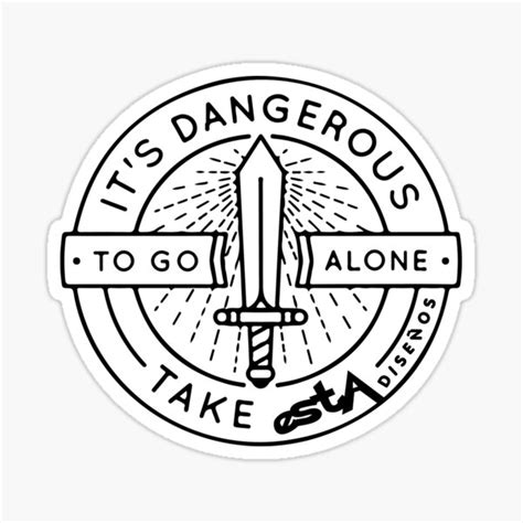 Its Dangerous To Go Alone Take Zelda Collection Sticker For Sale By