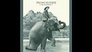 Pauline Oliveros ‎- The Wanderer (1984) FULL ALBUM - YouTube