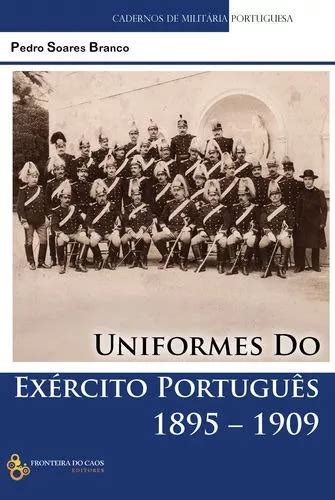 libro uniformes do exército português 1895 1910 soares b en venta en solidaridad riviera maya