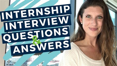 Internship Interview Questions And Answers 20 Examples To Help You