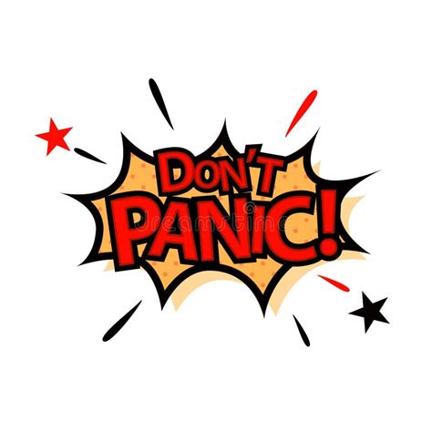 Dont Panic Cartoon Don T Panic In Comic Style Vector Illustration