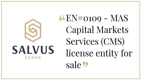 En0109 Mas Capital Markets Services Cms License Entity For Sale
