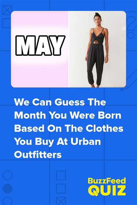Go Shopping At Urban Outfitters And We Ll Accurately Guess Your Birth