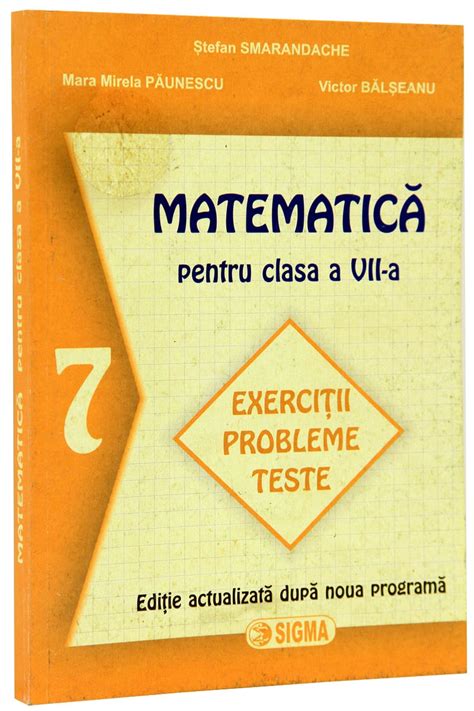 Matematica Exercitii Probleme Teste Clasa A 7 A