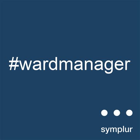 Wardmanager Developing Your Skills As An Effective Ward Manager