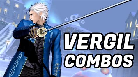 Umvc3 Vergil Solo Combos Youtube