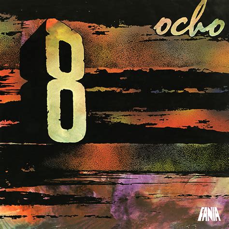 Ocho Ocho Álbumes Y Eras Fania Records