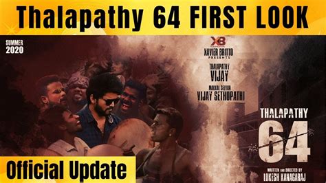 Written and directed by nelson. Thalapathy 64 Official First Look | Release Update ...