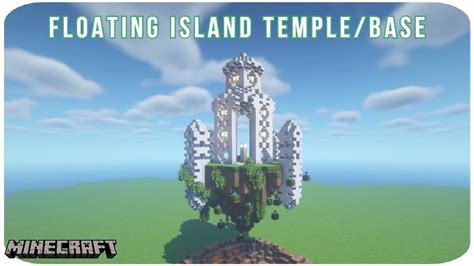 Minecraft Speed Build Floating Island Temple And Base Youtube