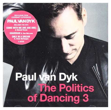 Van Dykpaul Politics Of Dancing 3 Music