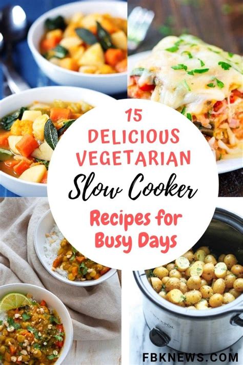 15 Delicious Vegetarian Slow Cooker Recipes For Busy Days Mini Crockpot