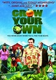 Grow Your Own (2007) - FilmAffinity