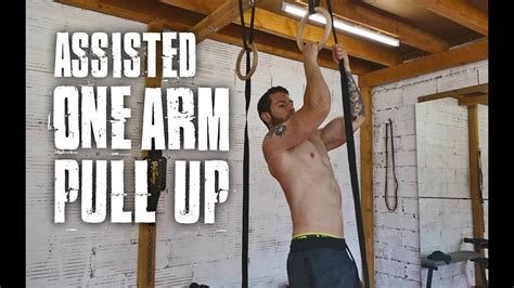 Assisted One Arm Pull Up Tutorial Youtube