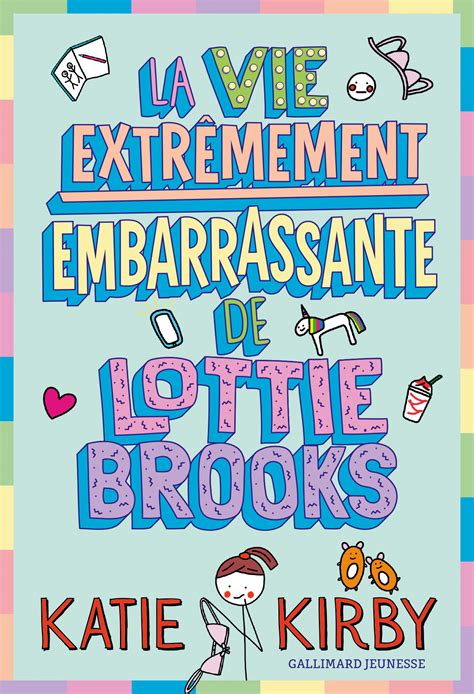 La vie extrêmement embarassante de Lottie Brooks T 1