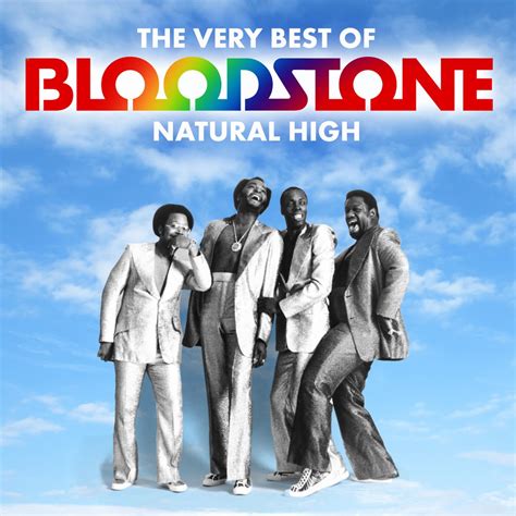 ‎natural High The Very Best Of Album By Bloodstone Apple Music