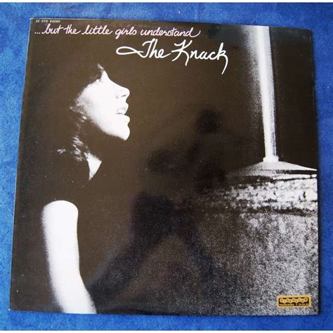 But The Little Girls Understand By The Knack Lp With 4059jacques Ref