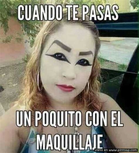 Memes De Maquillaje En Español Pintzap