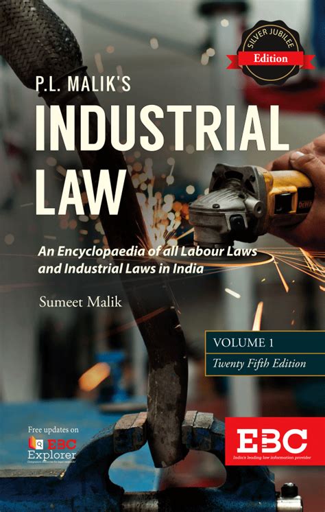 P L Maliks Industrial Law Covering Labour Law I Ebc Webstore