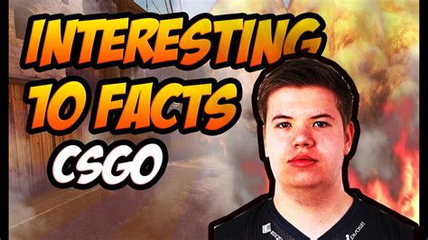 10 Things You Probably Didnt Know About Csgo Youtube