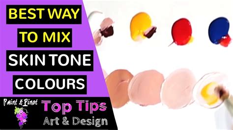 Colour Mixing How To Mix Skin Tones In Acrylic Paint Youtube