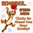 Reminder Spring Ahead, Clocks Go Ahead One Hour Sunday Pictures, Photos ...