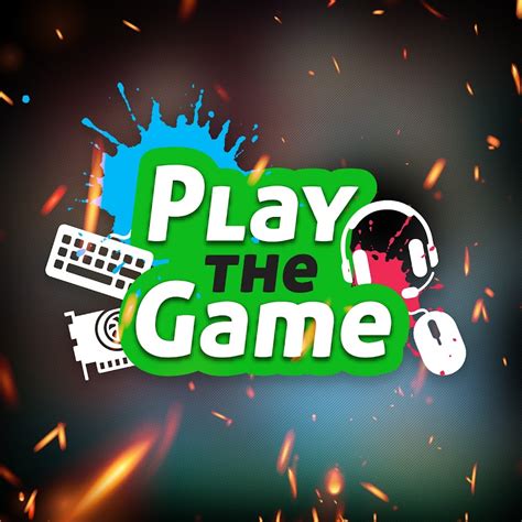 Play The Game Youtube