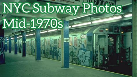 nyc subway photos mid 1970s youtube