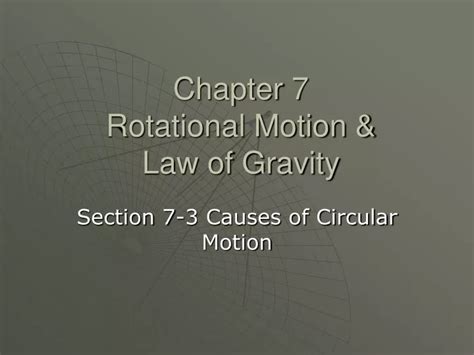 Ppt Chapter 7 Rotational Motion And Law Of Gravity Powerpoint